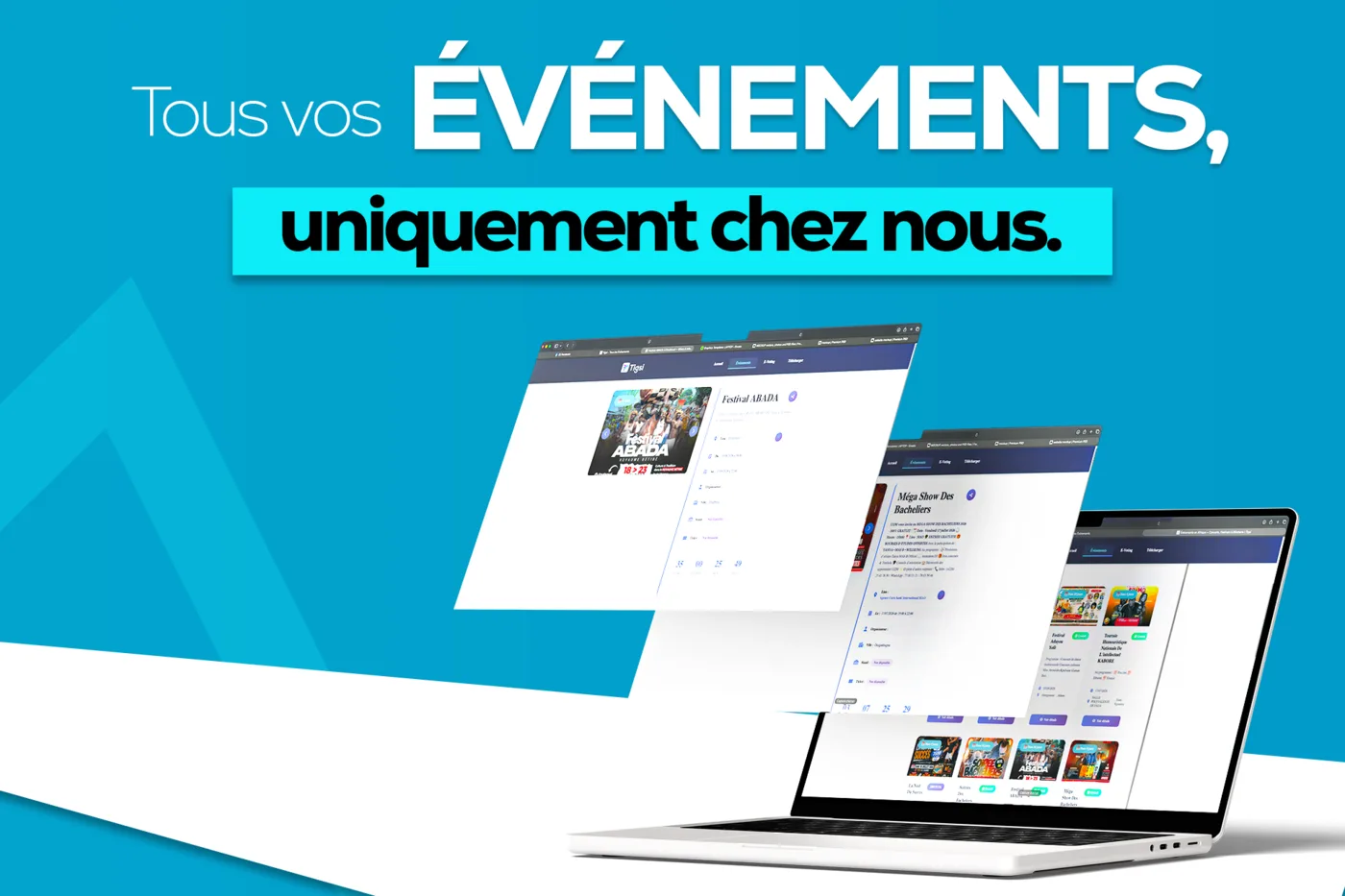 Tous vos événements, uniquement sur Tigsi